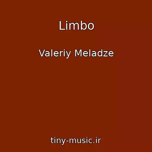 کاور آهنگ Limbo از Valeriy Meladze