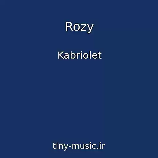 کاور آهنگ Rozy از Kabriolet