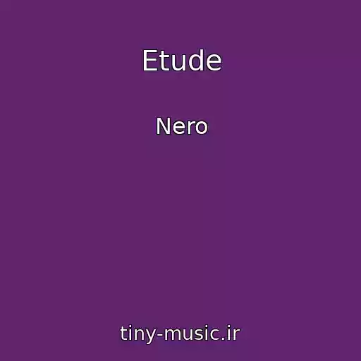 کاور آهنگ Etude از Nero