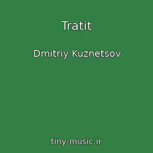 کاور آهنگ Tratit از Dmitriy Kuznetsov