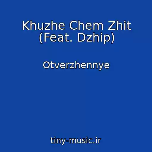 کاور آهنگ Khuzhe Chem Zhit (Feat. Dzhip) از Otverzhennye