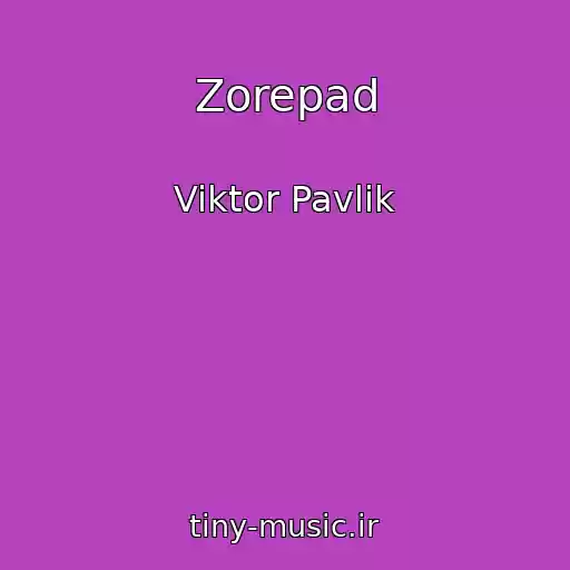 کاور آهنگ Zorepad از Viktor Pavlik