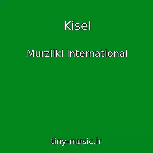 کاور آهنگ Kisel از Murzilki International