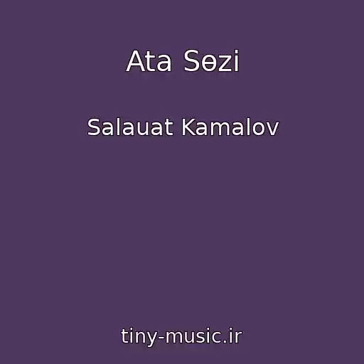 کاور آهنگ Ata Sөzi از Salauat Kamalov