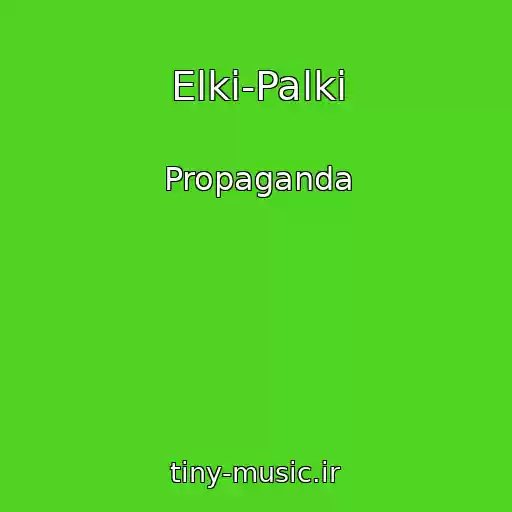 کاور آهنگ Elki-Palki از Propaganda