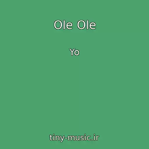 کاور آهنگ Ole Ole از Yo