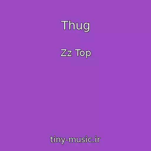 کاور آهنگ Thug از Zz Top