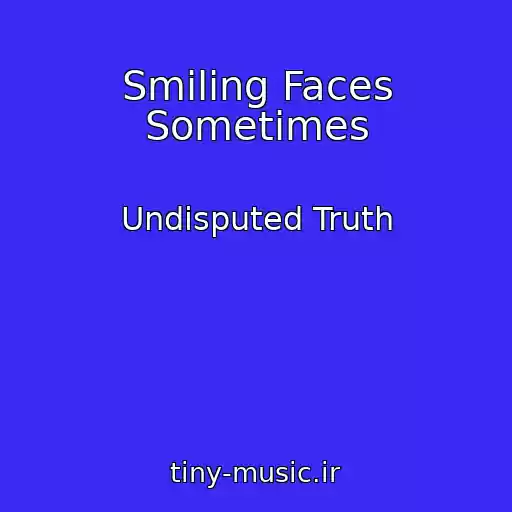 کاور آهنگ Smiling Faces Sometimes از Undisputed Truth