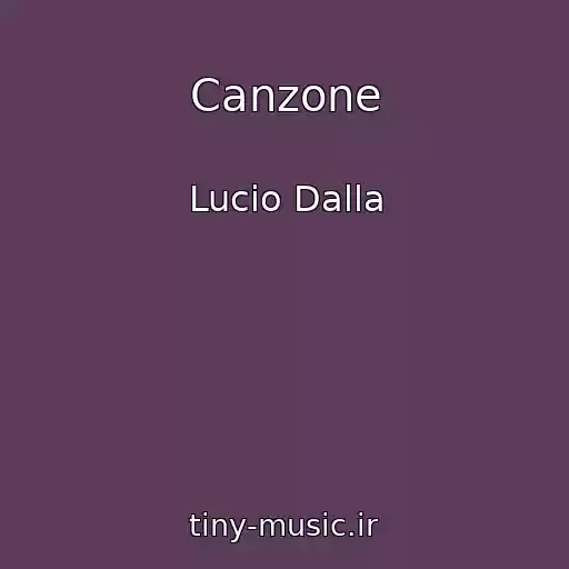 کاور آهنگ Canzone از Lucio Dalla