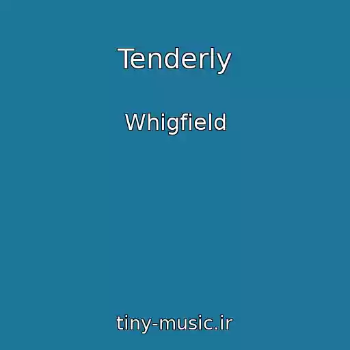کاور آهنگ Tenderly از Whigfield