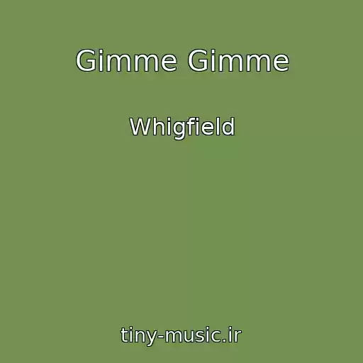 کاور آهنگ Gimme Gimme از Whigfield