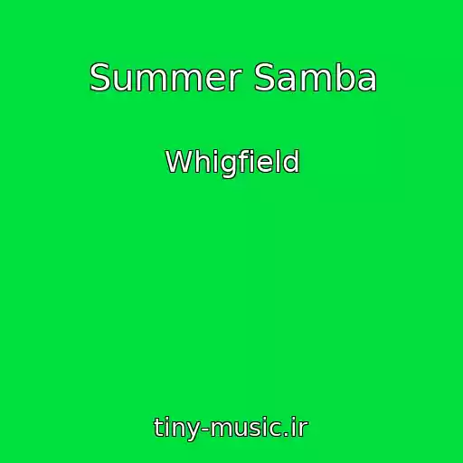 کاور آهنگ Summer Samba از Whigfield