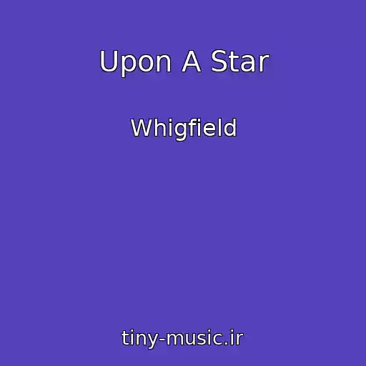 کاور آهنگ Upon A Star از Whigfield