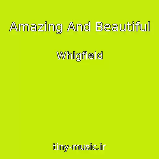 کاور آهنگ Amazing And Beautiful از Whigfield