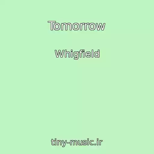 کاور آهنگ Tomorrow از Whigfield
