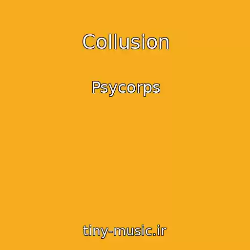 کاور آهنگ Collusion از Psycorps