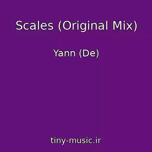 کاور آهنگ Scales (Original Mix) از Yann (De)