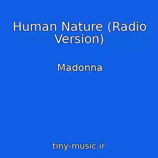 کاور آهنگ Human Nature (Radio Version) از Madonna