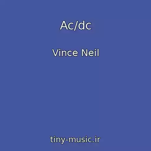 کاور آهنگ Ac/dc از Vince Neil