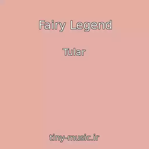 کاور آهنگ Fairy Legend از Tular