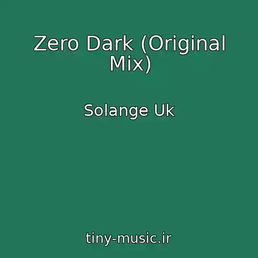 کاور آهنگ Zero Dark (Original Mix) از Solange Uk