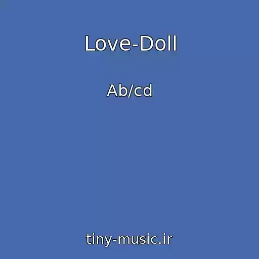 کاور آهنگ Love-Doll از Ab/cd