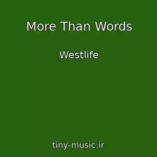 کاور آهنگ More Than Words از Westlife