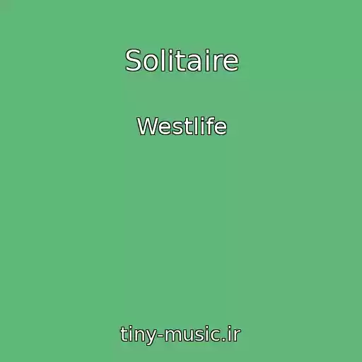 کاور آهنگ Solitaire از Westlife