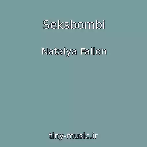 کاور آهنگ Seksbombi از Natalya Falіon