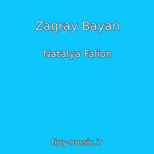 کاور آهنگ Zagray Bayan از Natalya Falіon