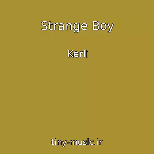 کاور آهنگ Strange Boy از Kerli