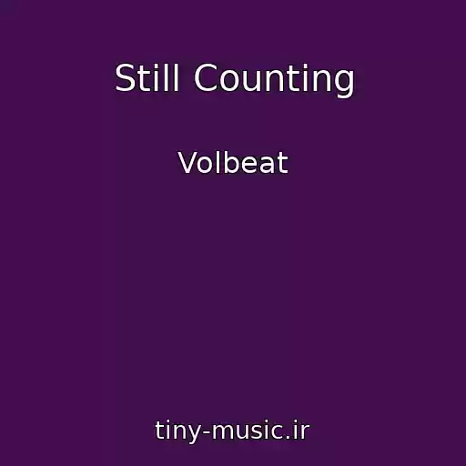 کاور آهنگ Still Counting از Volbeat
