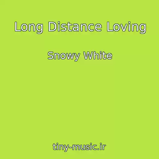 کاور آهنگ Long Distance Loving از Snowy White