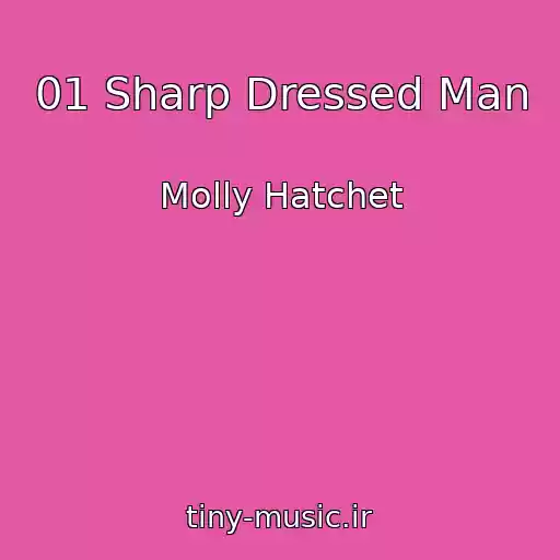 کاور آهنگ 01 Sharp Dressed Man از Molly Hatchet