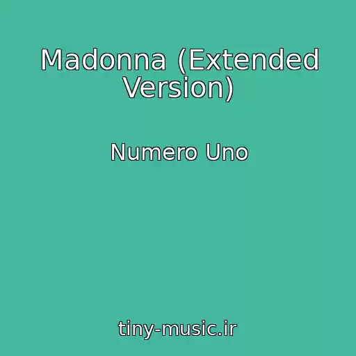 کاور آهنگ Madonna (Extended Version) از Numero Uno