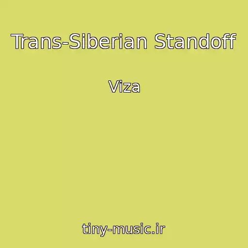 کاور آهنگ Trans-Siberian Standoff از Viza