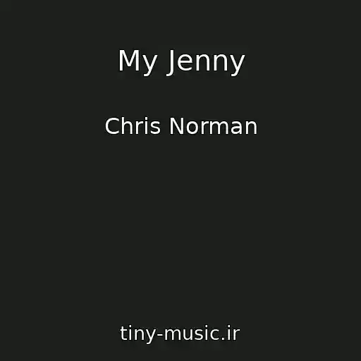 کاور آهنگ My Jenny از Chris Norman