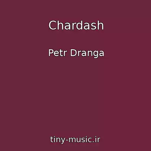 کاور آهنگ Chardash از Petr Dranga