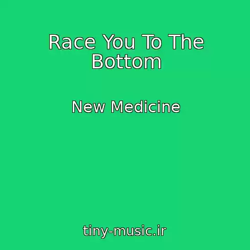کاور آهنگ Race You To The Bottom از New Medicine