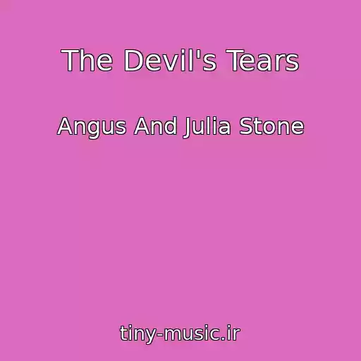 کاور آهنگ The Devil's Tears از Angus And Julia Stone