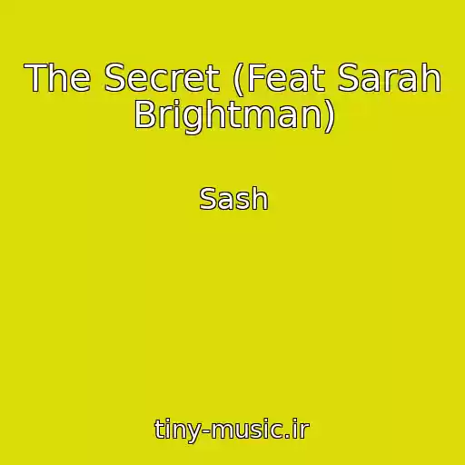 کاور آهنگ The Secret (Feat Sarah Brightman) از Sash