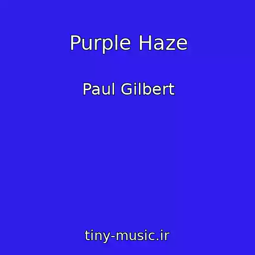 کاور آهنگ Purple Haze از Paul Gilbert