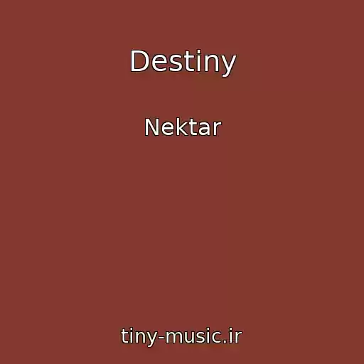 کاور آهنگ Destiny از Nektar