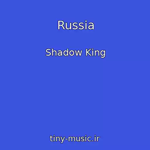 کاور آهنگ Russia از Shadow King