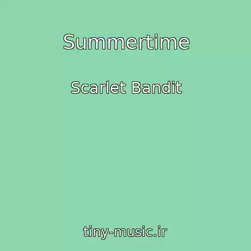 کاور آهنگ Summertime از Scarlet Bandit