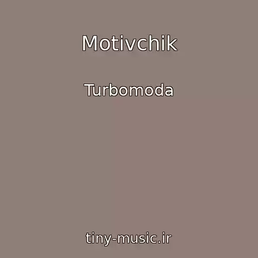 کاور آهنگ Motivchik از Turbomoda
