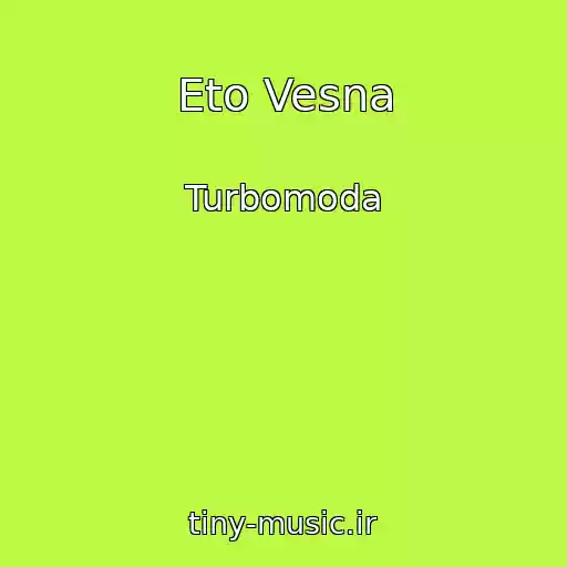 کاور آهنگ Eto Vesna از Turbomoda