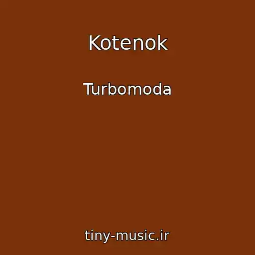 کاور آهنگ Kotenok از Turbomoda