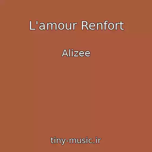 کاور آهنگ L'amour Renfort از Alizee