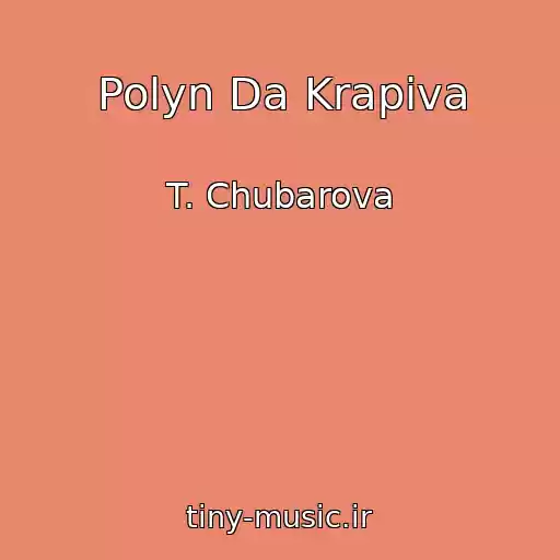 کاور آهنگ Polyn Da Krapiva از T. Chubarova